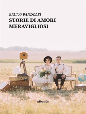 cover image of Storie di amori meravigliosi